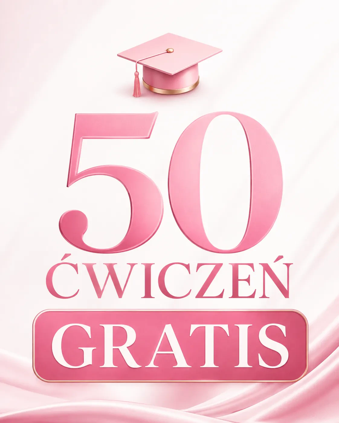 🎓 50 ĆWICZEŃ GRATIS 1